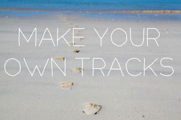 make your own tracks on the beach of life... #GHCBeachDays Beach quotes at https://s23188.pcdn.co/2013/07/beach-quotes.html