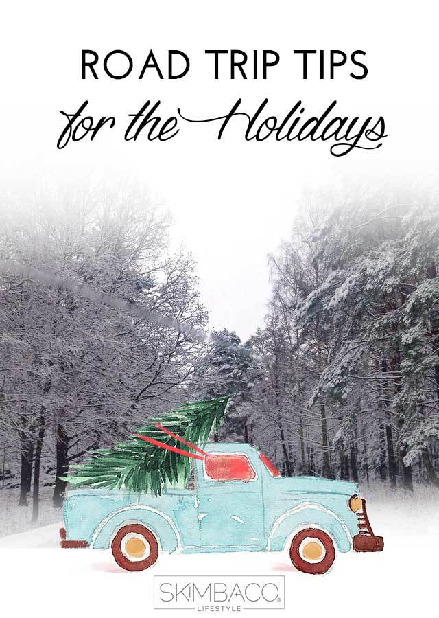 Road trip tips for the Holiday Travel Season